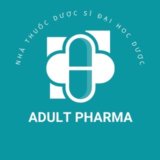 ADULT PHARMA - Dược sĩ Đại học