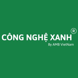 Công Nghệ Xanh - AMB Việt Nam