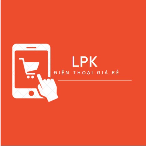 Lpk dienthoaigiare, Cửa hàng trực tuyến | BigBuy360 - bigbuy360.vn