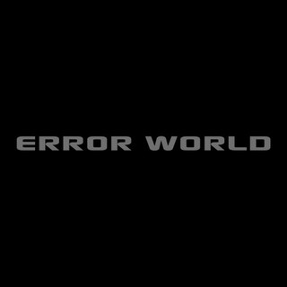 ERROR WORLD