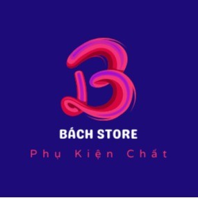 BachStore - Phụ Kiện Chất