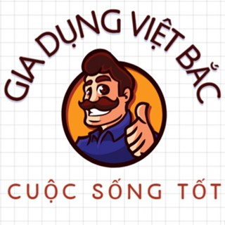 Gia Dụng Việt Bắc