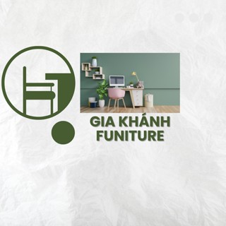 GIA KHÁNH FUNITURE