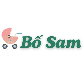 Bố Sam - Đồ Dùng Cho Bé
