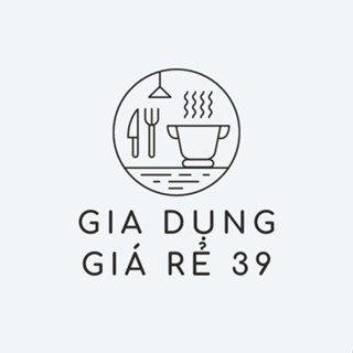 GIA DỤNG GIÁ RẺ 39