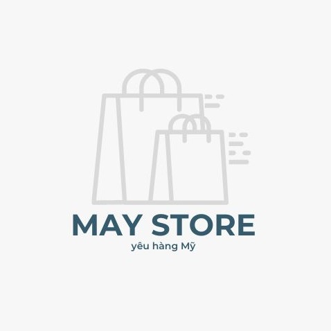 MAY STORE - YÊU HÀNG MỸ