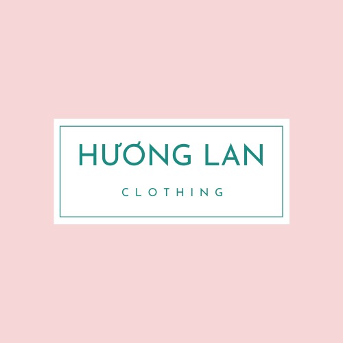 HƯƠNG LAN CLOTHING