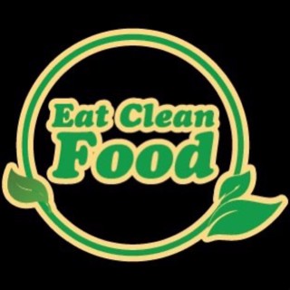 Eat Clean Food -Thực phẩm sạch