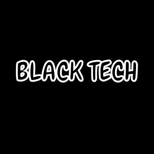 BLACK TECH
