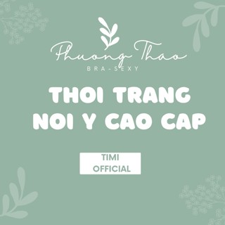Timi - Nội y Cao cấp