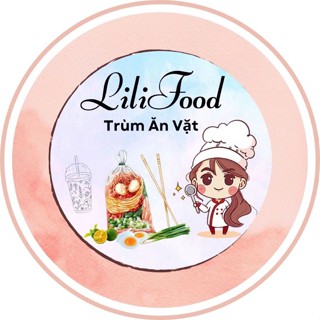 LiliFood - Trùm Ăn Vặt