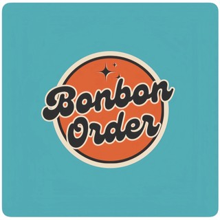 Bonbon Order 🔥🔥🔥