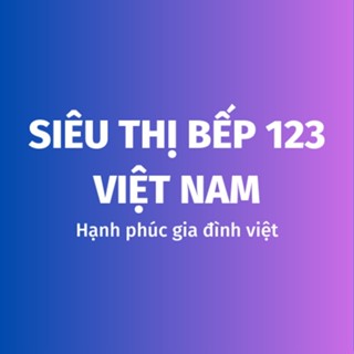 Siêu Thị Bếp 123 Việt Nam