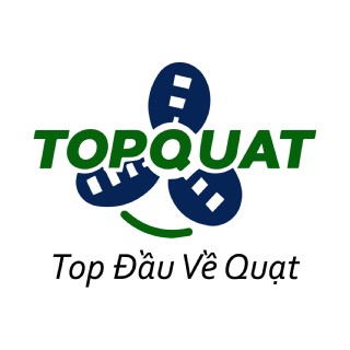 TOPQUAT - Top Đầu Về Quạt