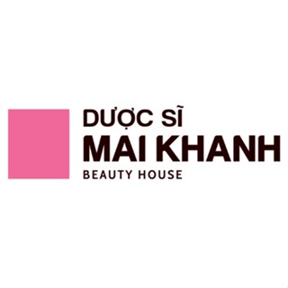 Dược Sĩ Mai Khanh Beauty House