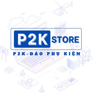 P2K Store - Phụ Kiện Laptop