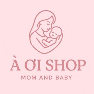 À Ơi Shop - Đồ dùng mẹ và bé