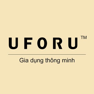 UFORU - GIA DỤNG THÔNG MINH