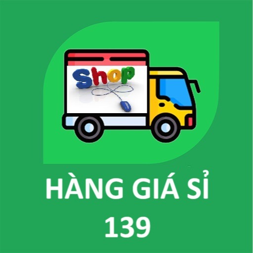 HÀNG GIÁ SỈ 139