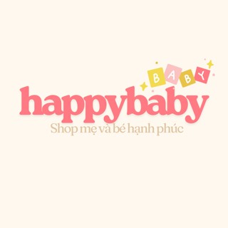 HAPPY BABY - Mẹ Bé Hạnh Phúc