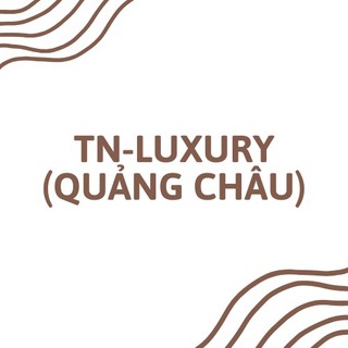 TN-LUXURY (QUẢNG CHÂU)