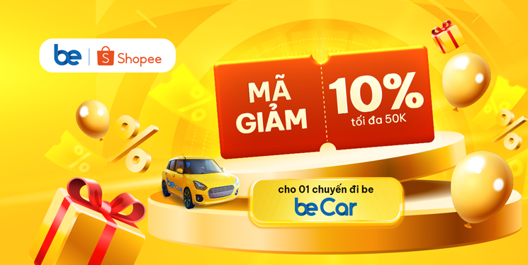 Mã ưu đãi giảm 10% (Tối đa 50k) x 1 chuyến beCar trên ứng dụng Be