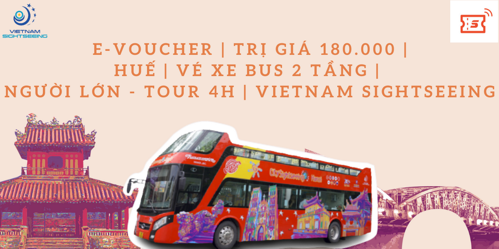 Vé xe bus 2 tầng | Người lớn - 4 tiếng | Vietnam Sightseeing