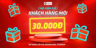 - mã giảm giá 30k cho lần thanh toán đầu tiên trên fshare- 30.000vnđ