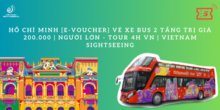 Sài Gòn [E-Voucher] Vé xe bus 2 tầng | Người lớn - Tour 4h | Vietnam Sightseeing