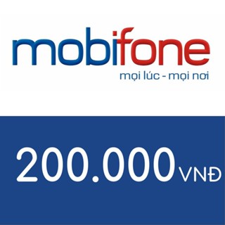Nạp điện thoại Mobifone 200K