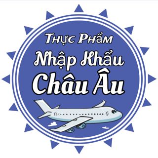 Thực Phẩm Nhập Khẩu Châu Âu