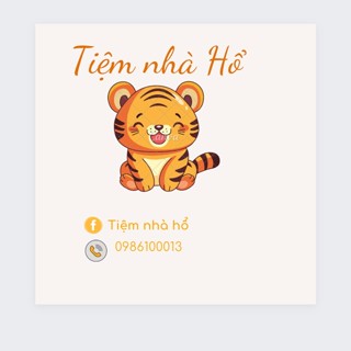 Tiệm Nhà - Hổ