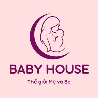 Baby House- Thế giới Mẹ và Bé