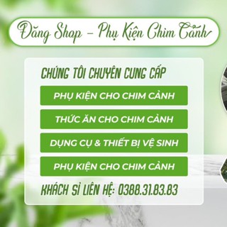 Đăng Shop - Phụ Kiện Chim Cảnh