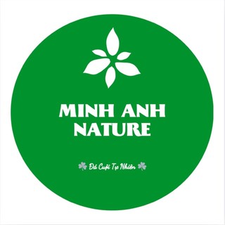 MINH ANH NATURE