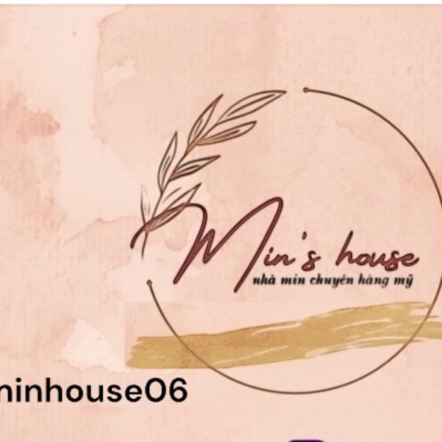 Min' House - Chuyên hàng Mỹ