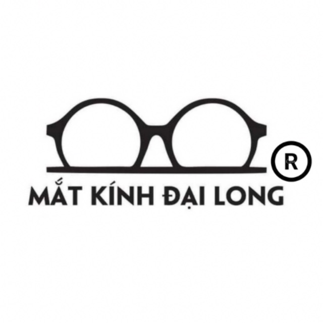 MẮT KÍNH ĐẠI LONG