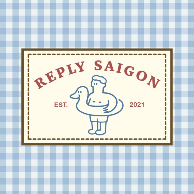 Reply Saigon