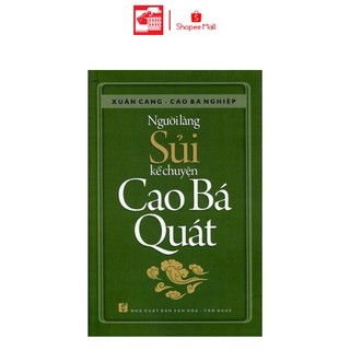 Sách Người Làng Sủi Kể Chuyện Cao Bá Quát - bìa cứng