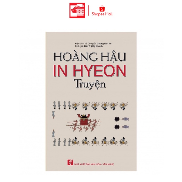 Sách Truyện Hoàng Hậu IN HYEON