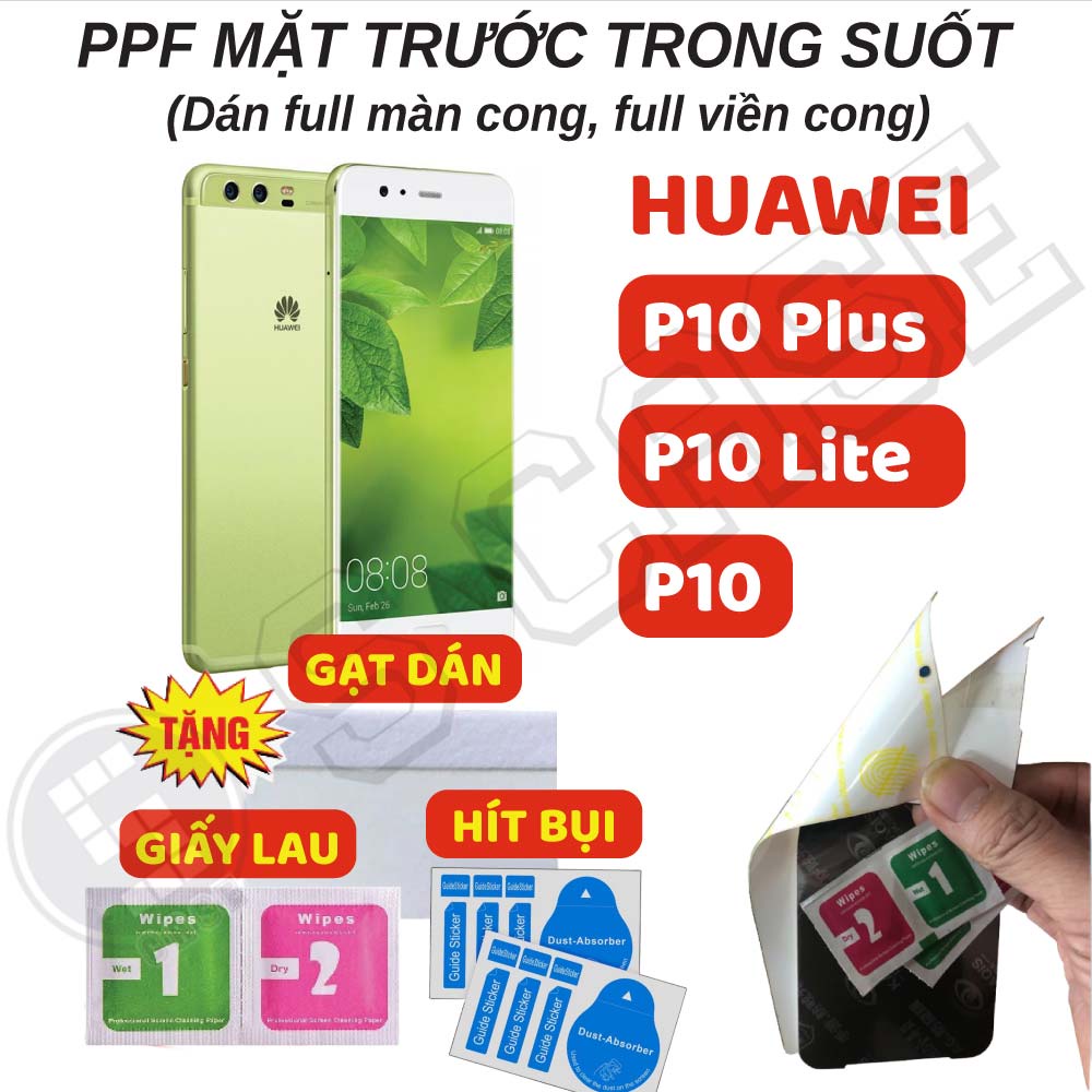 Dán PPF Full Màn Trong Suốt Huawei P10 Plus/ P10 Lite/ P10