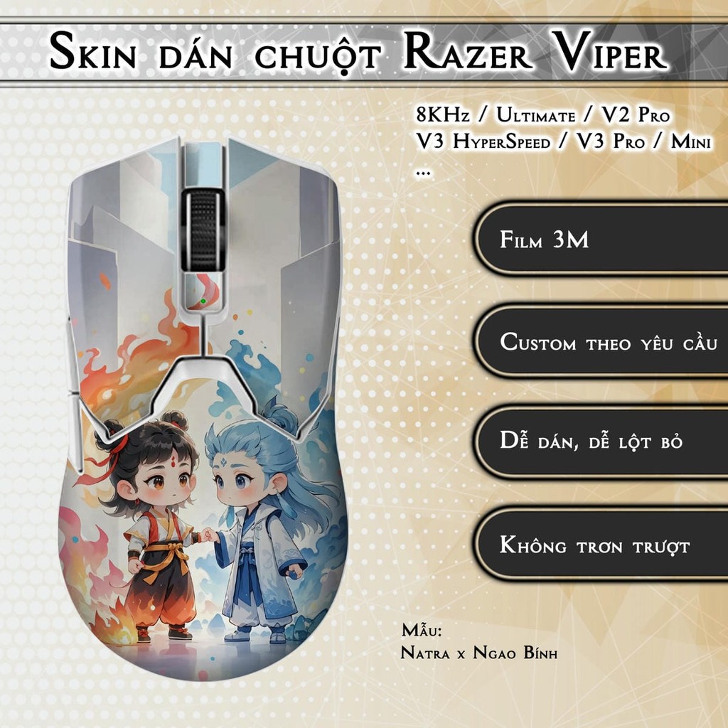Skin dán chuột Razer Viper 8KHz, Ultimate, V2, V3 Pro, HyperSpeed, Mini mẫu Natra x Ngao Bính