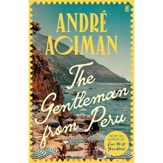 Sách - The Gentleman From Peru - André Aciman