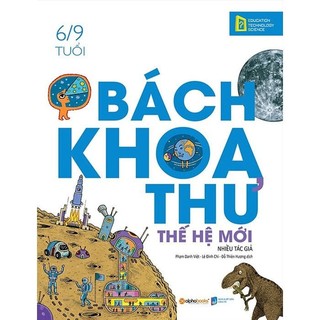 Sách - Bách Khoa Thư Thế Hệ Mới (Bìa Cứng) - Alpha Books
