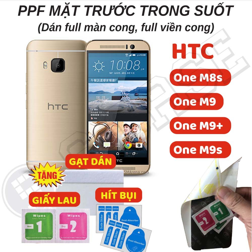 Dán PPF Full Màn Trong Suốt HTC One M9s M9+ M9 M8s