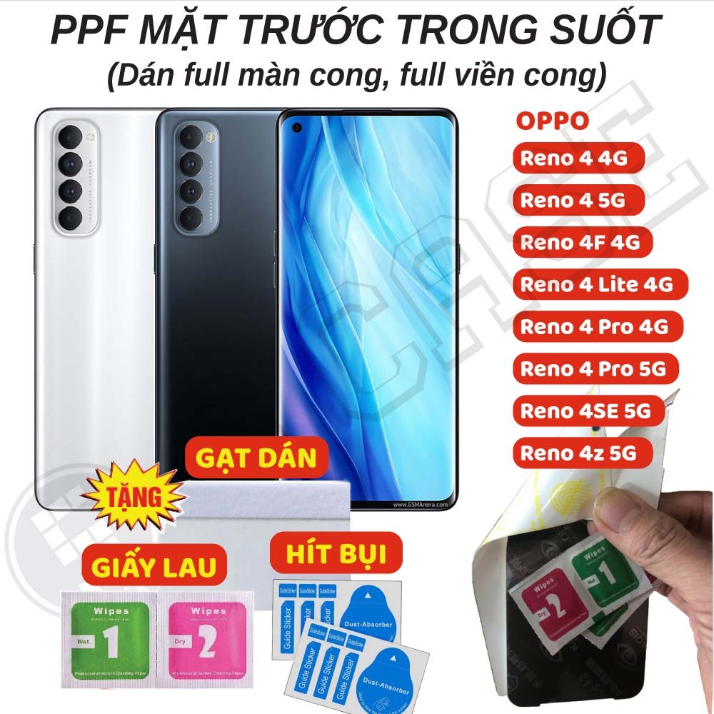 Dán PPF Full Màn Trong Suốt Oppo Reno 4 Pro/ Reno 4 SE/ Reno 4z/ Reno 4F/ Reno 4 Lite