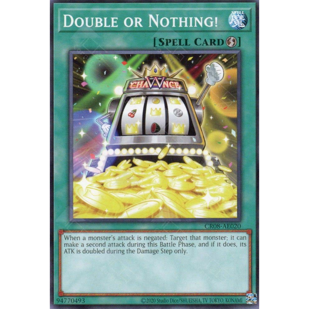 Thẻ bài Yugioh - CR08-AE020 - Double or Nothing