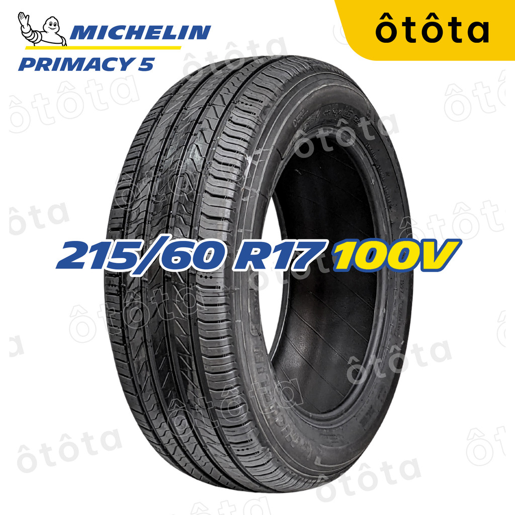 Lốp ô tô Michelin 215/60 R17 100V Primacy 5 - Chính Hãng BH 6 năm (215/60R17, 215 60 R17)