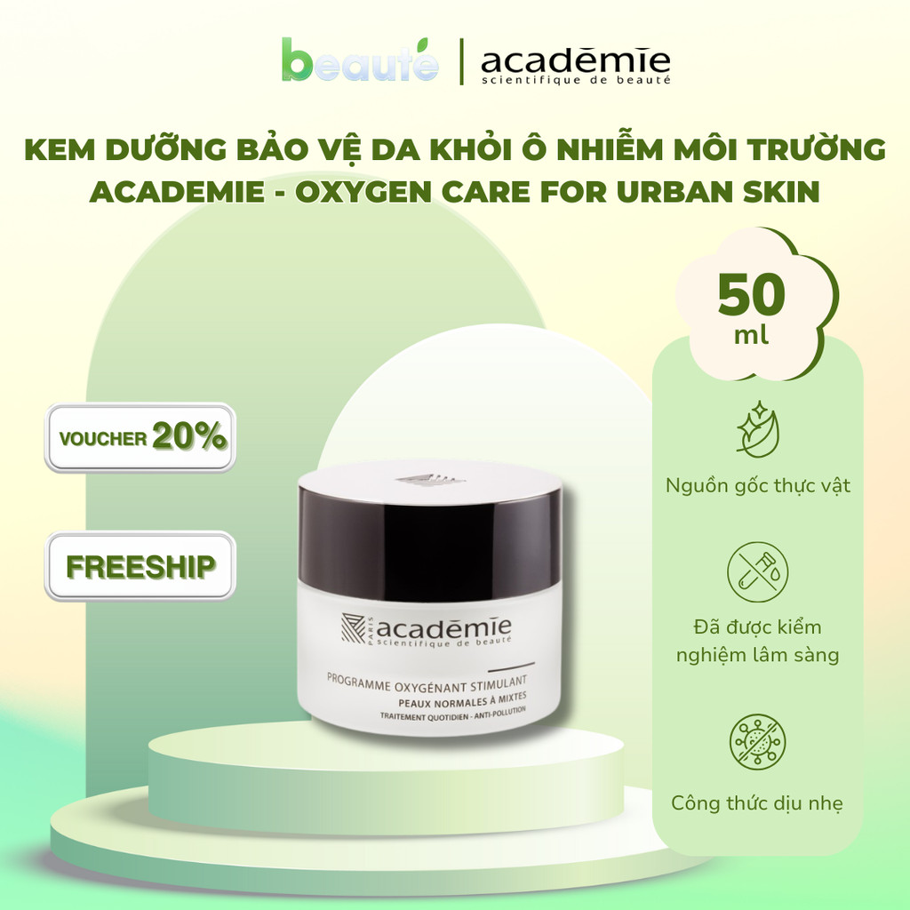 Kem dưỡng bảo vệ da khỏi ô nhiễm môi trường ACADEMIE - Oxygen Care for Urban Skin