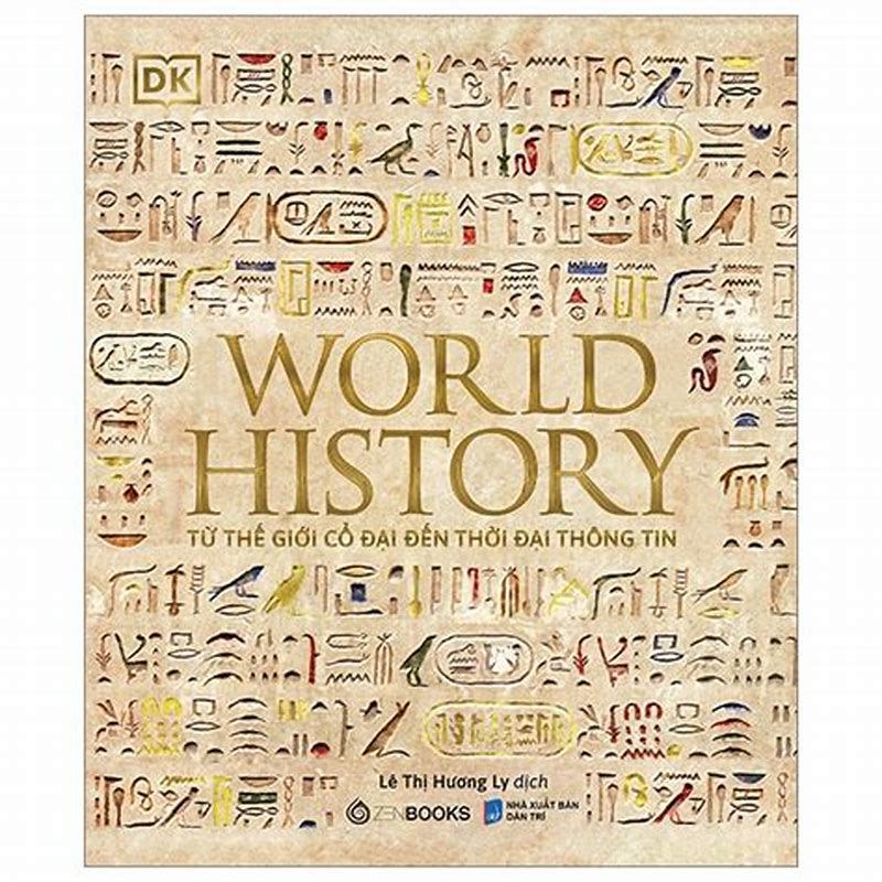 Sách - Zen - World History - Lịch Sử Thế Giới